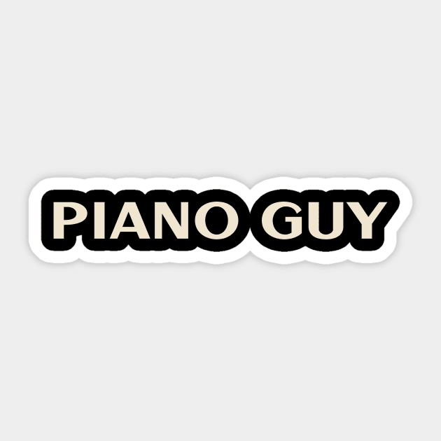 Piano Guy That Guy Funny Ironic Sarcastic Sticker by TV Dinners